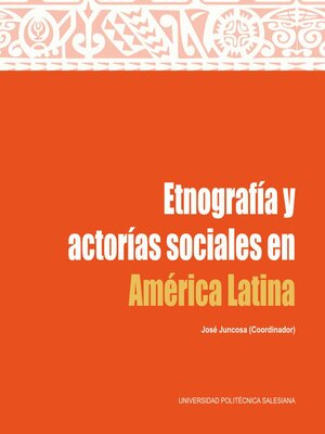 cover image of Etnografía y actorías sociales en América Latina